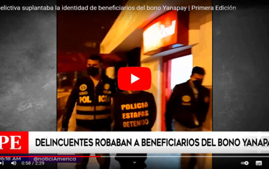Yanpay: Caen los ROBA BONOS [VIDEO]