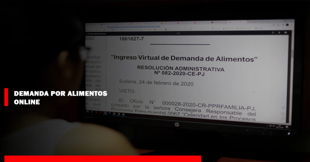 Demanda por alimentos: Ahora puedes hacer el trámite on line y sin abogados