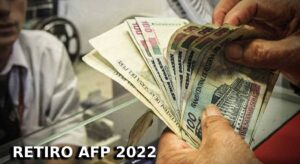 Retiro AFP 2022
