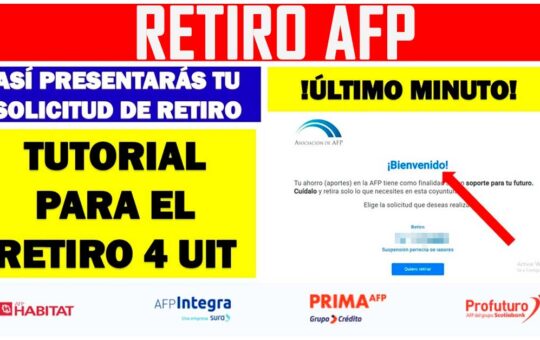 AFP retiro 4UIT: Pasos para solicitar desembolso