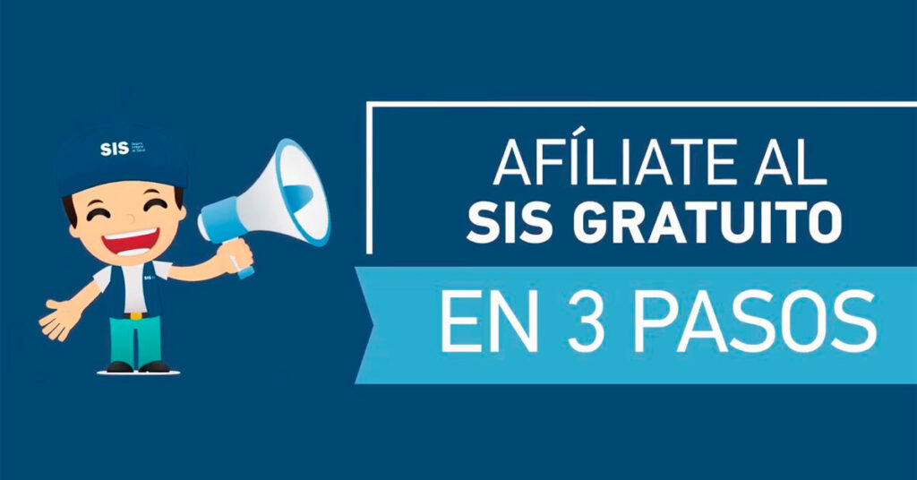 Afíliate al SIS GRATUITO siguiendo estos pasos