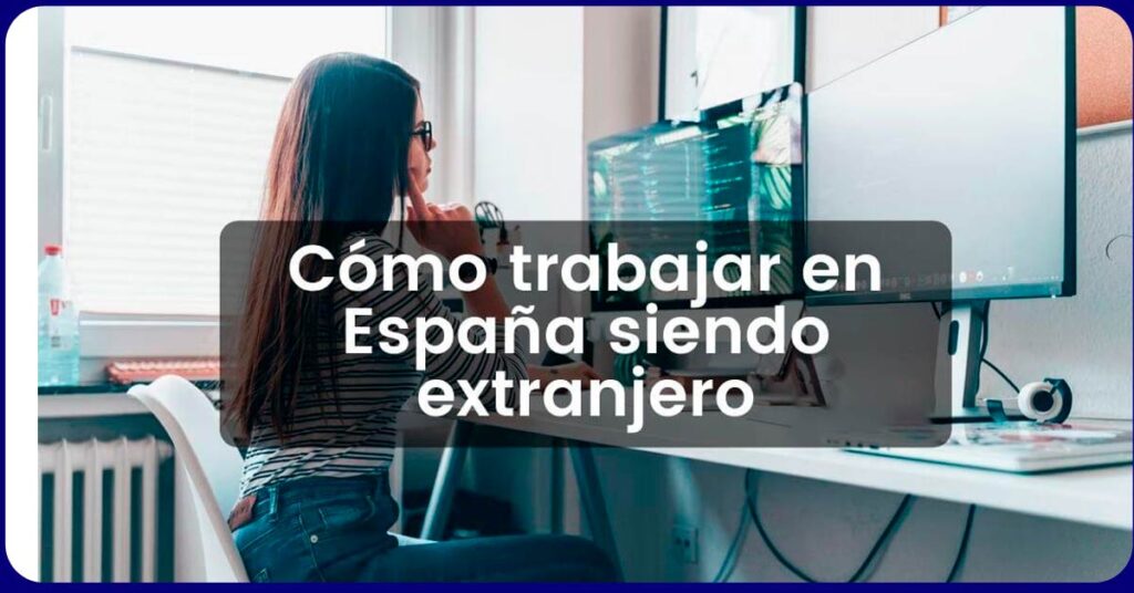 Trabajar en España legalmente será mucho más fácil