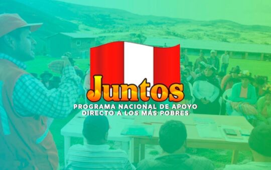 JUNTOS - Programa de Apoyo Directo a los Más Pobres