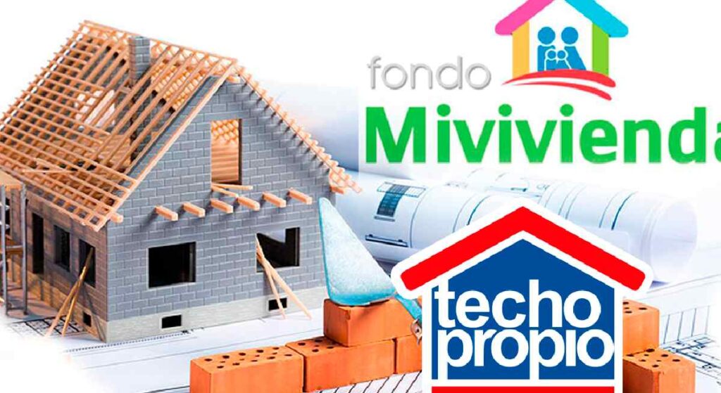 Bonos de MiVivienda y Techo Propio