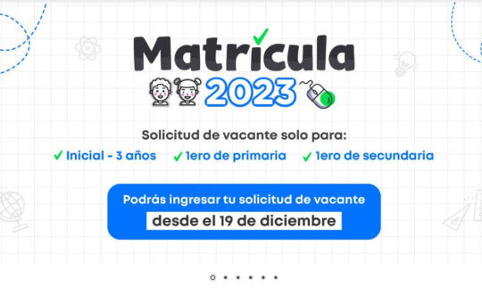 MATRICULA 2023: Pasos para separar vacante de manera online