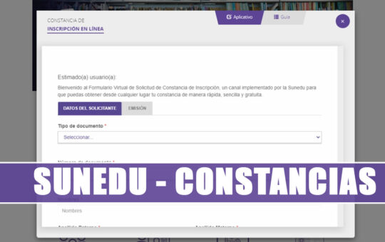 SUNEDU: Tramita tu constancia de inscripción de GRADOS y TITULOS – GRATIS