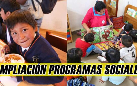 Qali Warma y Cuna Más: Ampliación de programas sociales hasta el 2027