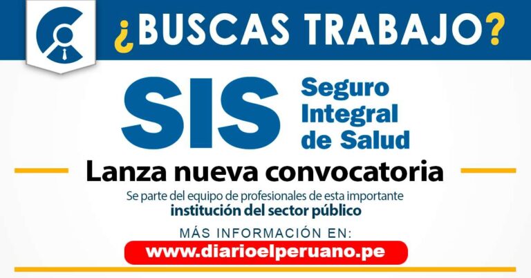 Convocatoria SIS 2024: Postula y Trabaja en el Seguro Integral de Salud